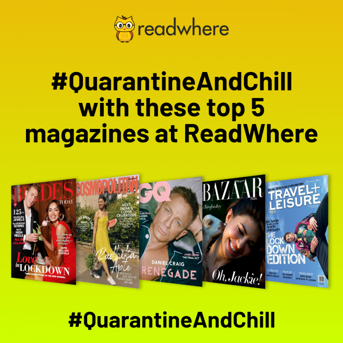 Quarantine and chill with these top magazines at Readwhere